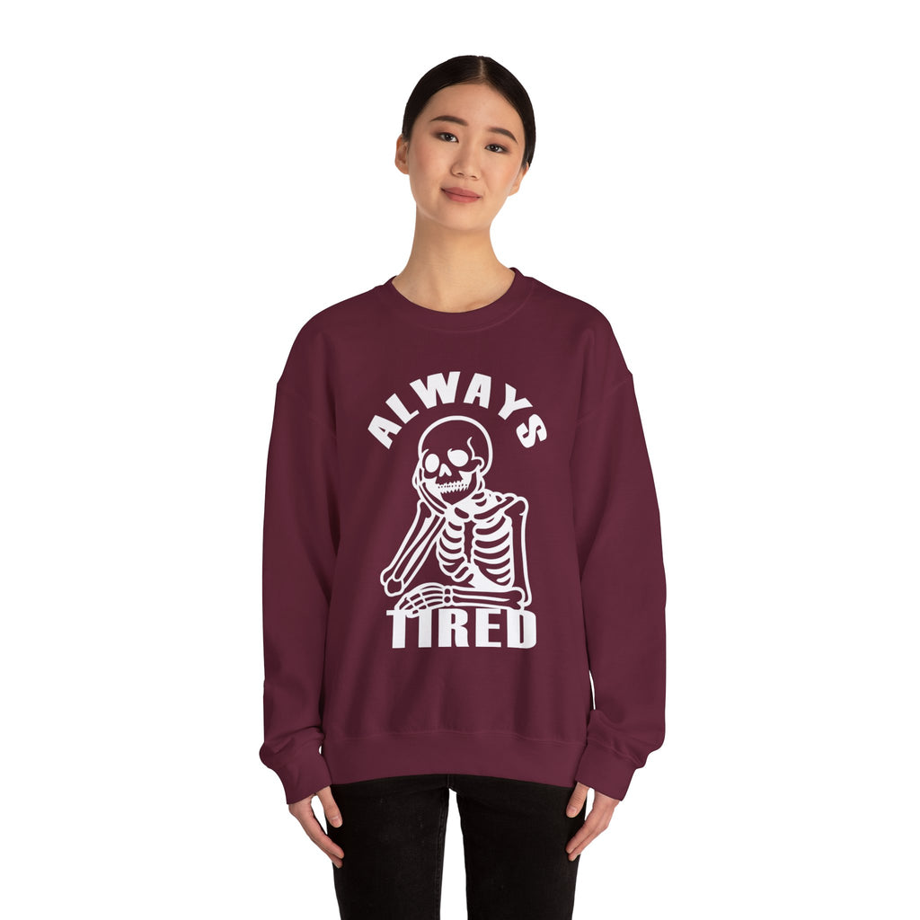 'Always Tired' Skeleton Graphic Crewneck Sweatshirt