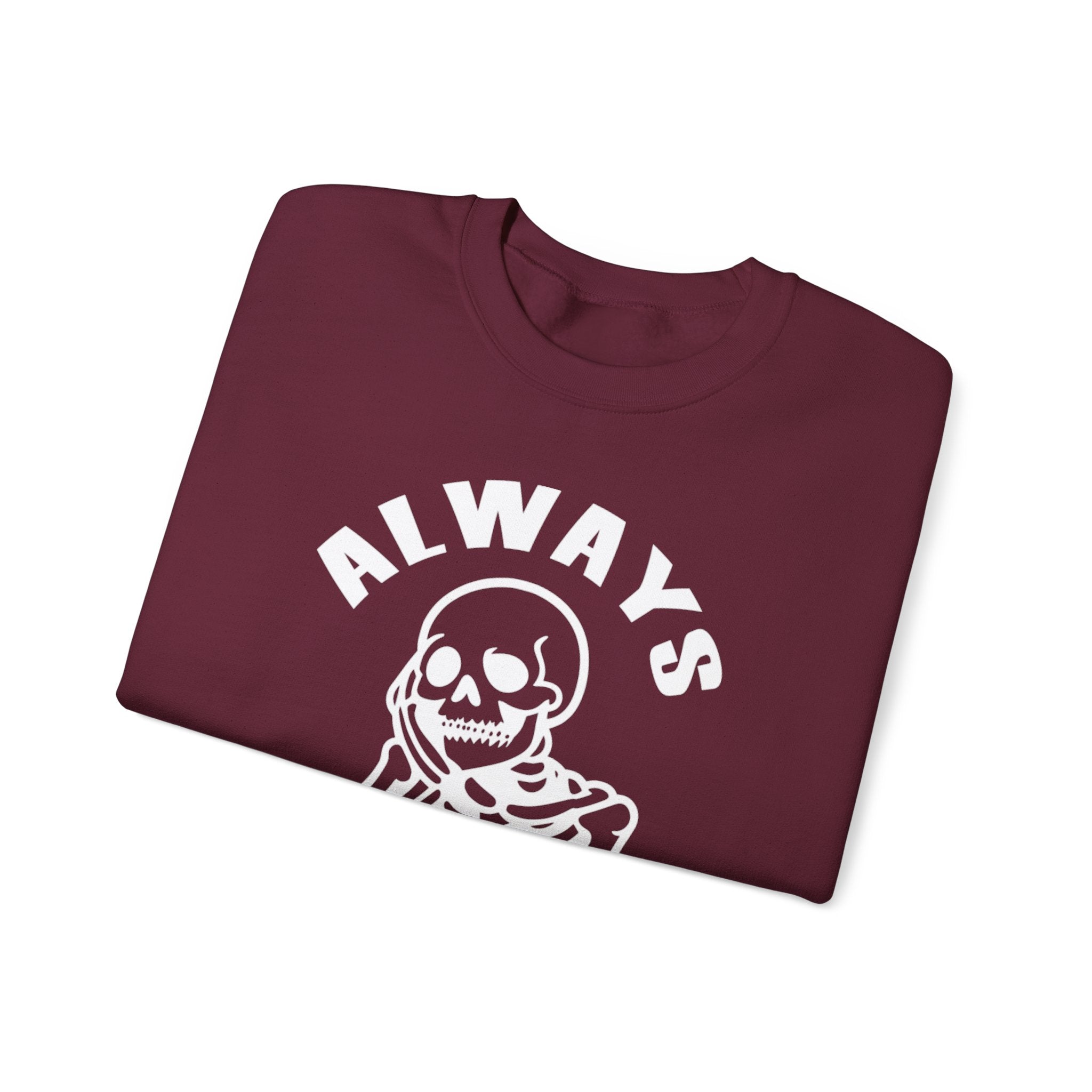 'Always Tired' Skeleton Graphic Crewneck Sweatshirt